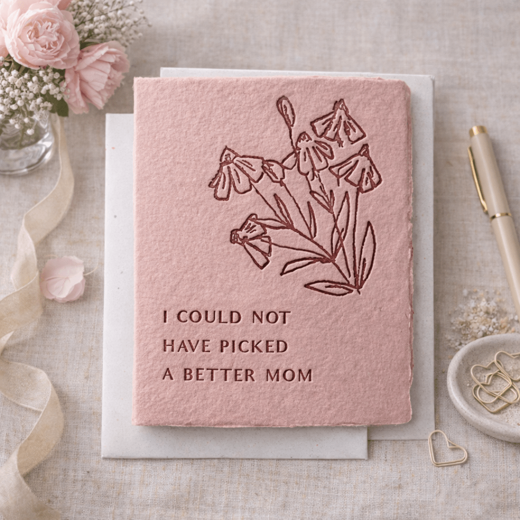 I Could Not Have Picked A Better Mom | Mother Day Card with Envelope - Melt'm Jewelry
